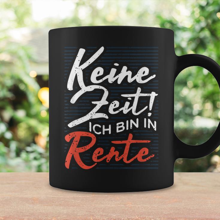 Pensioners No Time Ich Bin In Rente Tassen Geschenkideen