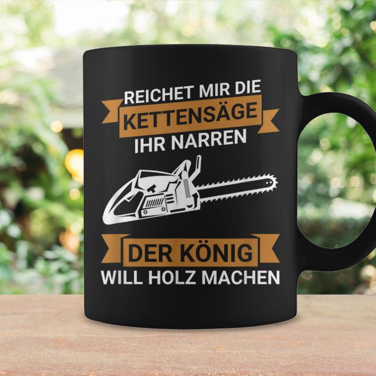 Reichet Mir Die Kettensaw Saying Saw Chainsaw Lumberjack Tassen Geschenkideen