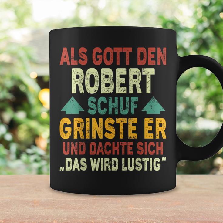 Robert Name Als Gott Den Robert Schuf Tassen Geschenkideen