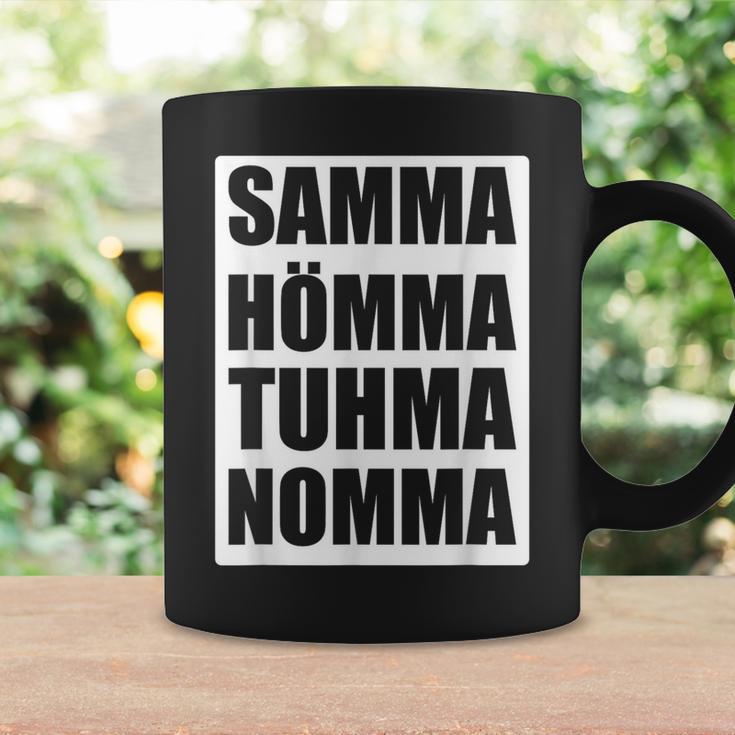 Samma Hömma Tuhma Nomma Ruhrpott Tassen Geschenkideen