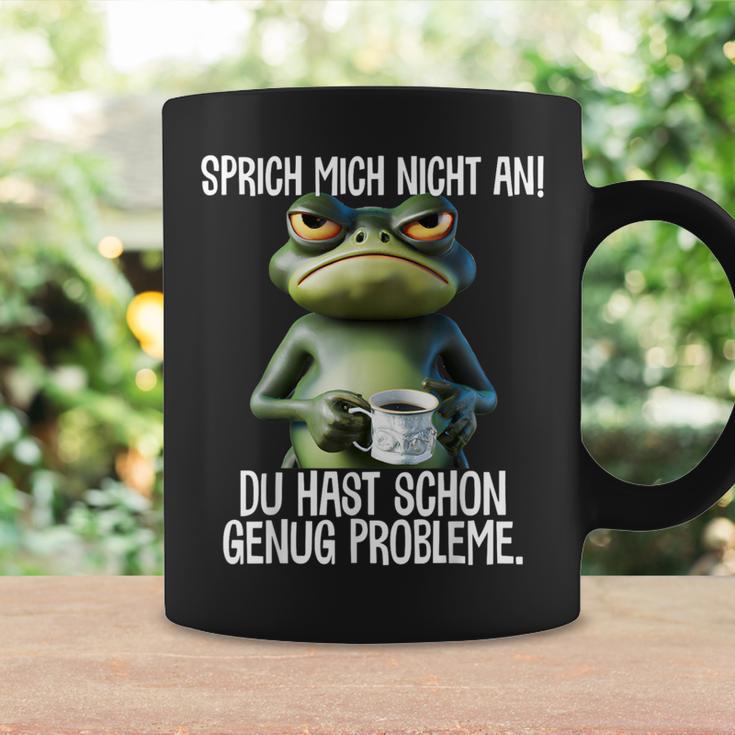 Speak Mich Nicht An Du Hast Schon Genug Probleme German Tassen Geschenkideen