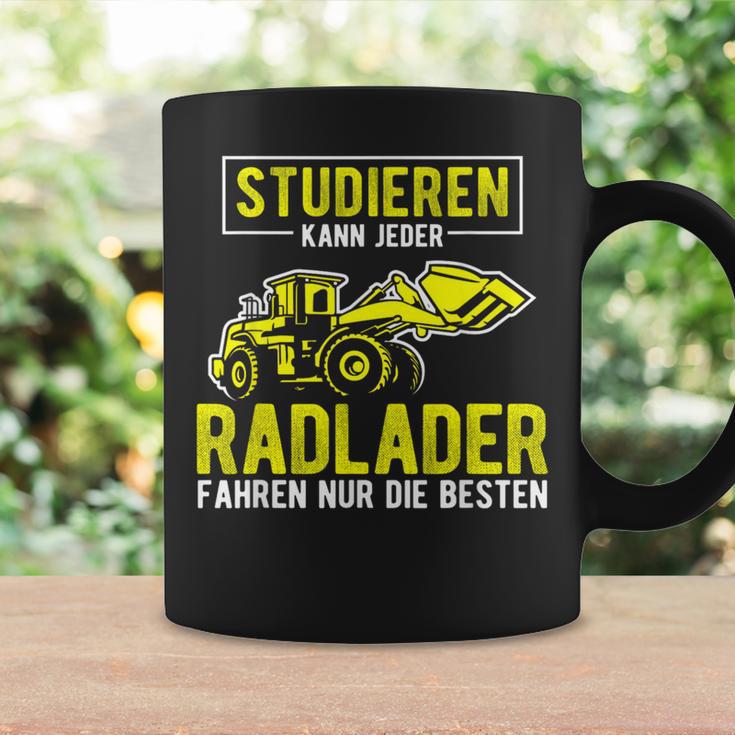 Studier Kann Jeder Radlader Fahren Nur Die Beste S Tassen Geschenkideen