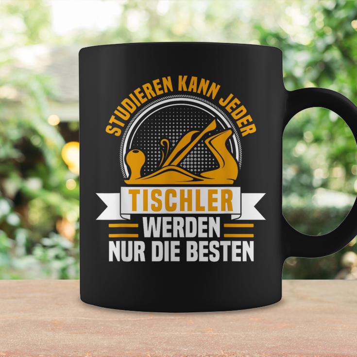 Studier Kann Jeder Tischler Werden Nur Die Beste Tassen Geschenkideen