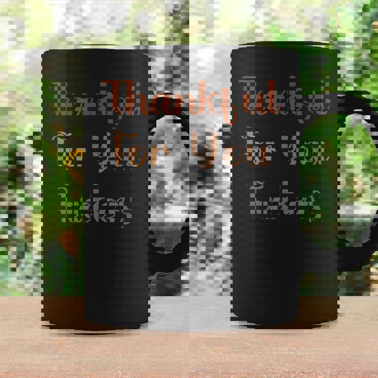 Thankful For You Fuckers Retro Vintage Thanksgiving Coffee Mug Gifts ideas