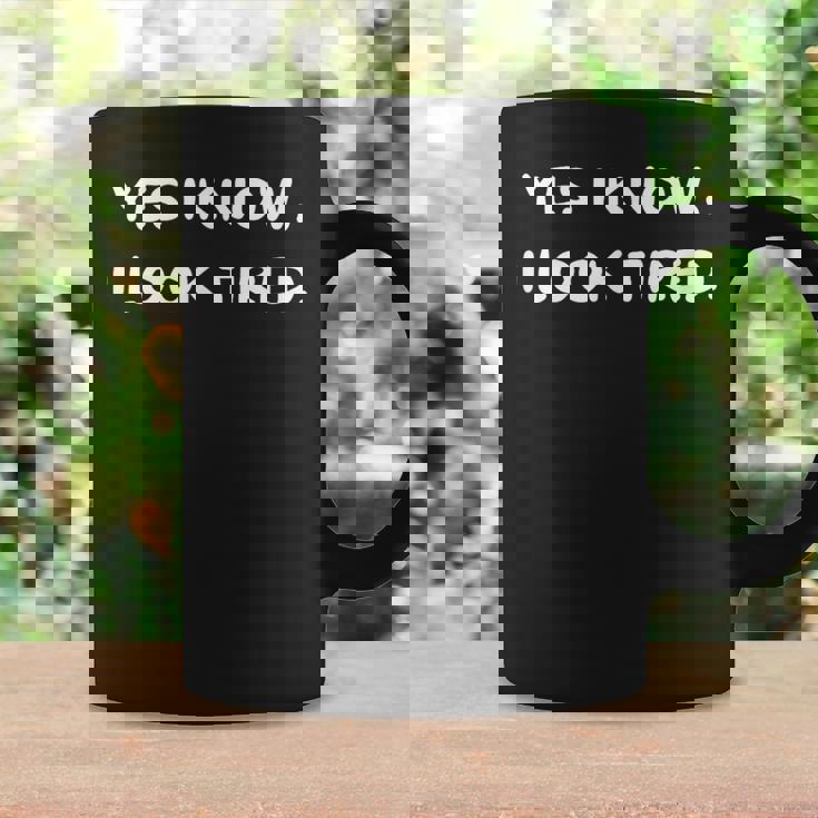 Tired Humor Exhaustion Witty Tired Statement Coffee Mug Gifts ideas
