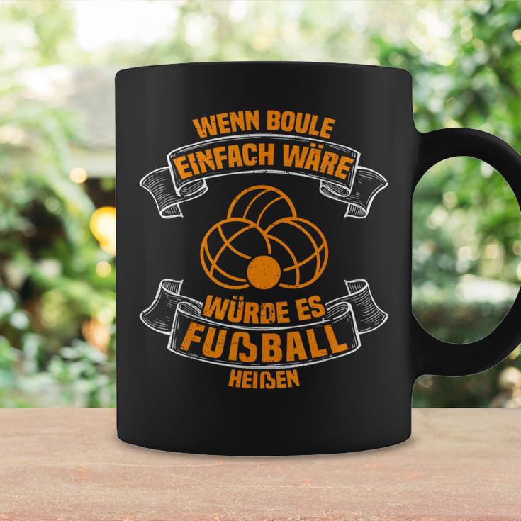 Wenn Boule Einfach Wäre Boulespieler Petanque Boule Tassen Geschenkideen