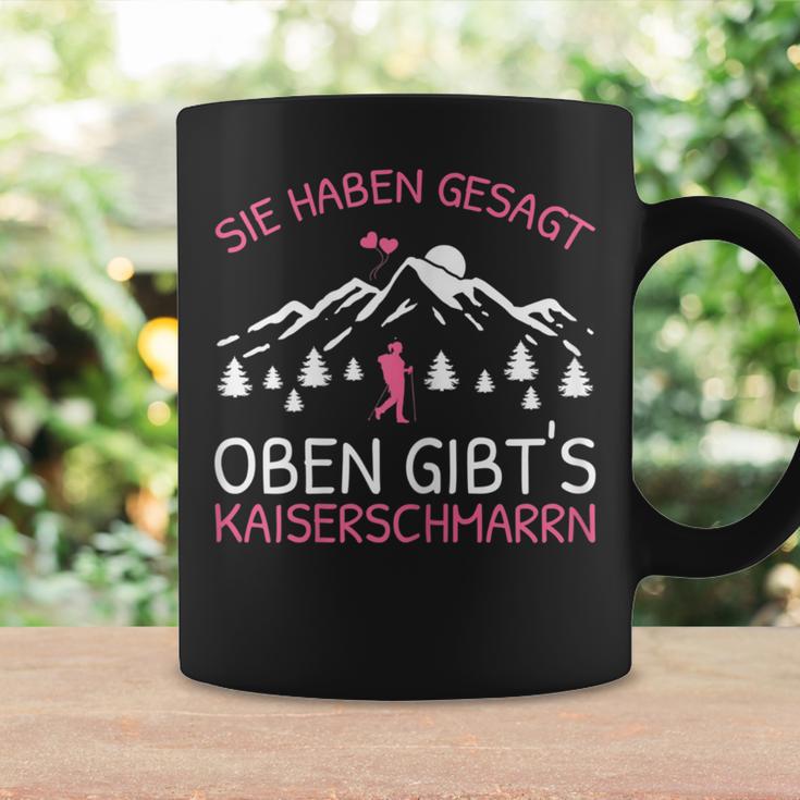 Women's Oben Gibt's Kaiserschmarrn Bergsteiger Mountain Hiking Slogan S Tassen Geschenkideen