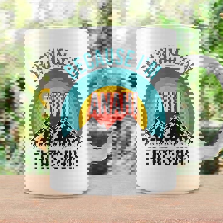 Anahi Because I'm Anahi That's Why Coffee Mug Gifts ideas