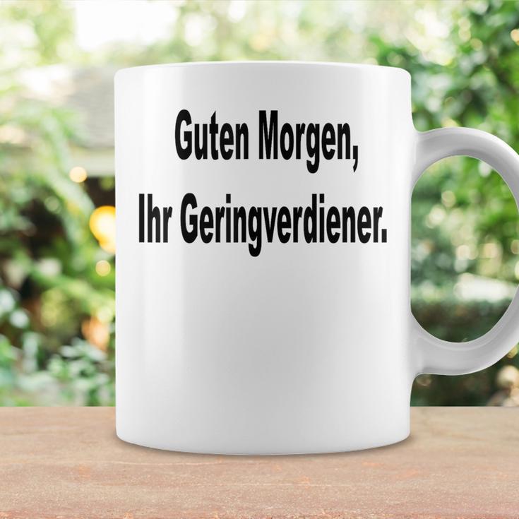 Guten Morgen Ihr Geringverdiener Saying Tassen Geschenkideen