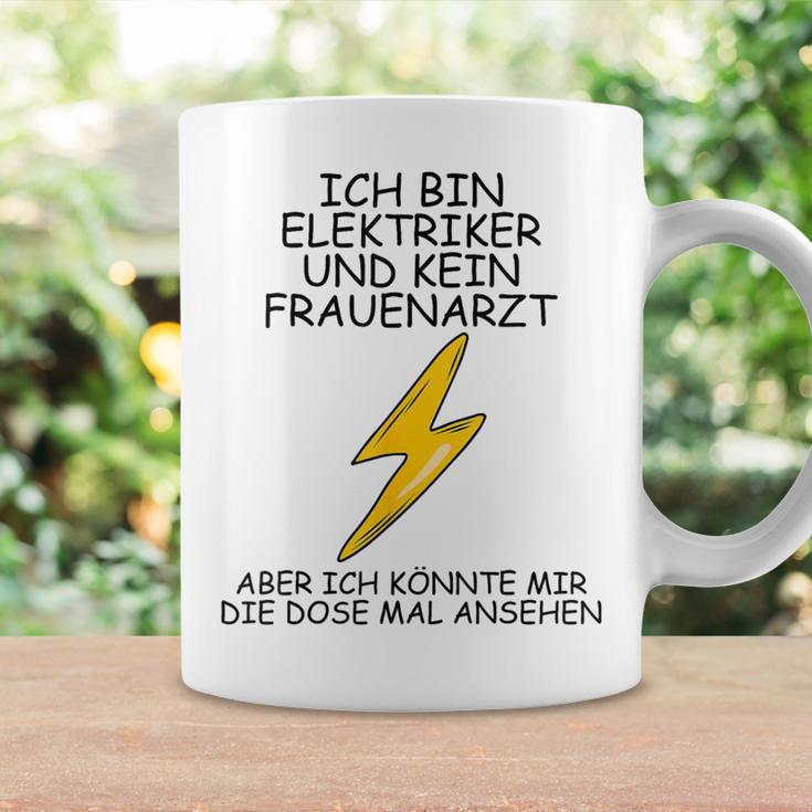 Ich Bin Elektroriker Und Kein Frauenarzt I'm Tassen Geschenkideen