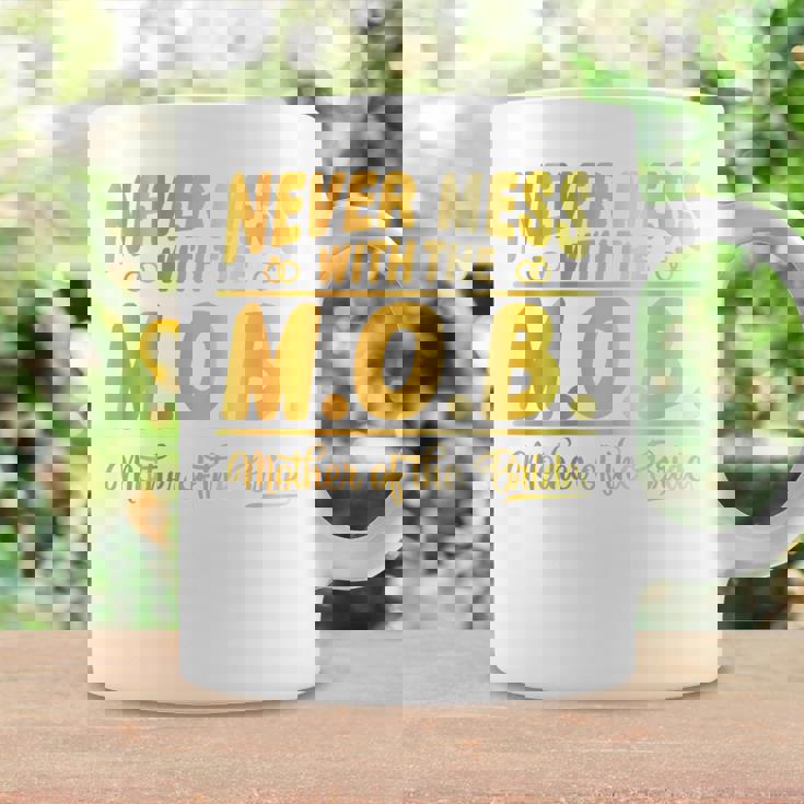 Never Mess With The Mob Mother Of The BrideCoffee Mug Gifts ideas