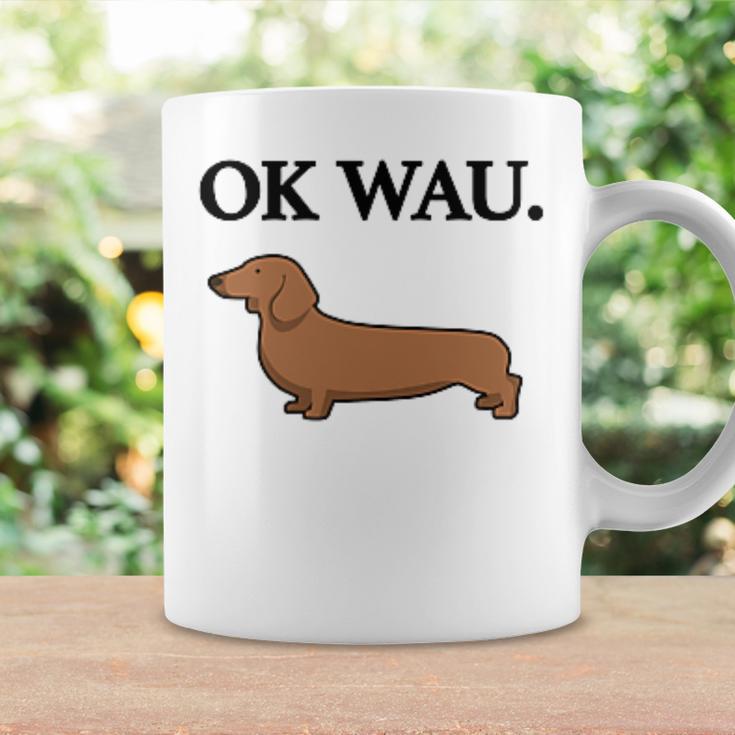 Ok Wau X Dackel Dachshund Dog Lovers Humour Fun Tassen Geschenkideen