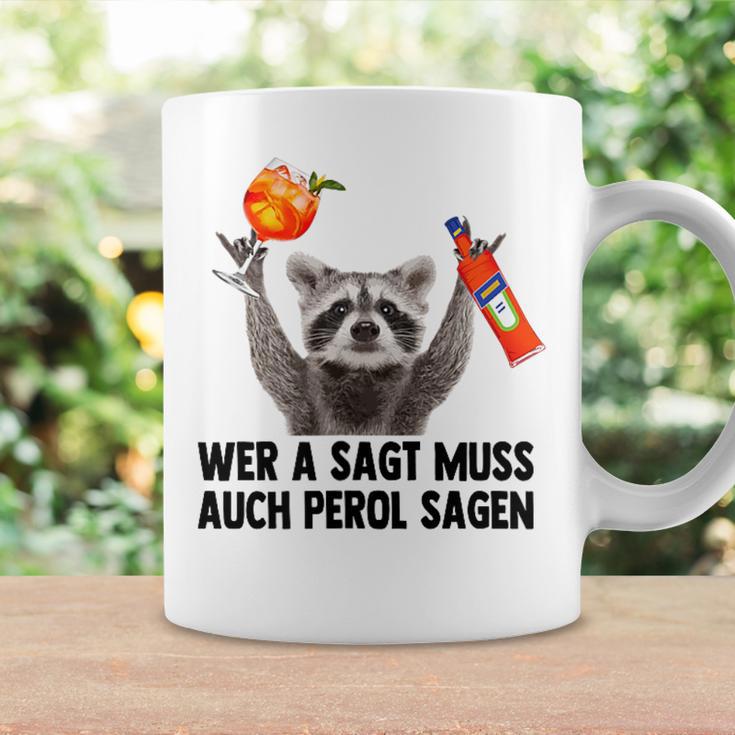 Raccoon Meme Pedro Spritz Wer A Sagt Muss Auch Perol Sagen Tassen Geschenkideen