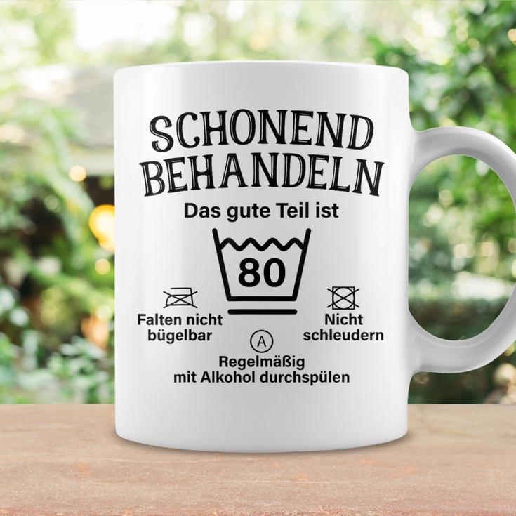 Schonend Treateln Das Gute Teil Ist 80Th Birthday Tassen Geschenkideen