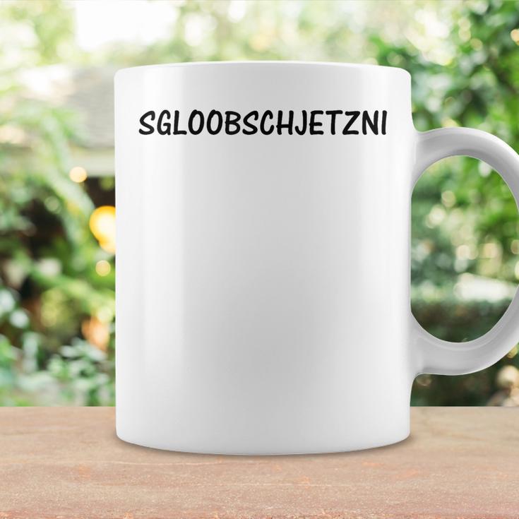 Sgloobschnowni Das Glaube Ich Jetzt Nicht Saxon S Tassen Geschenkideen