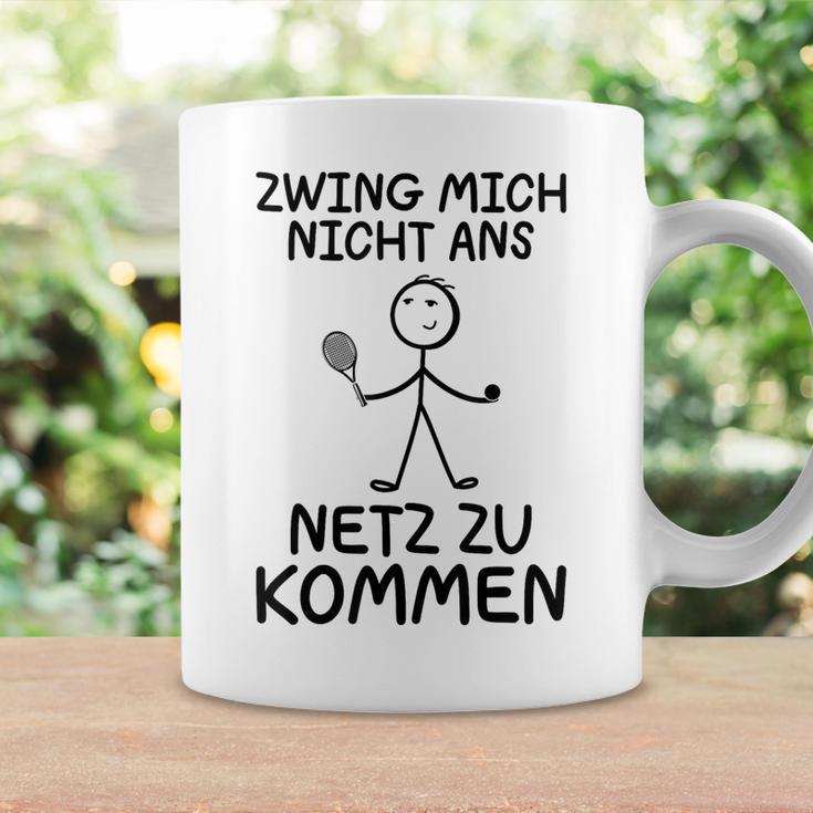 Tennis Zwing Mich Nicht Ans Netz Zu Kommen Sports Tassen Geschenkideen