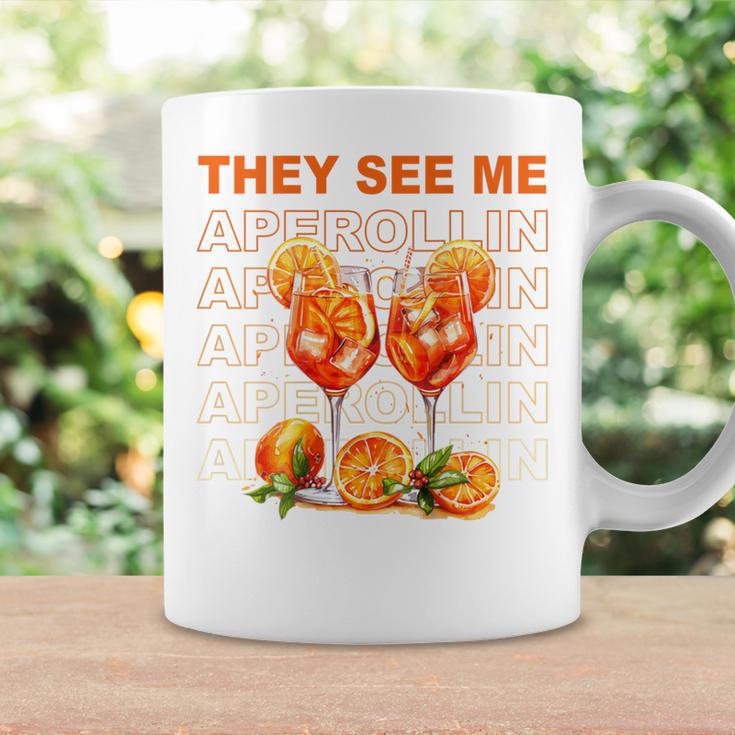 They See Me Aperollin Perfekt Für Spritz-Fans & Jgas Tassen Geschenkideen