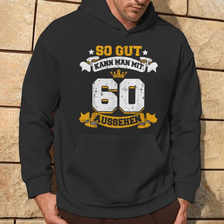 60 Birthday Slogan Kapuzenpullover Lebensstil