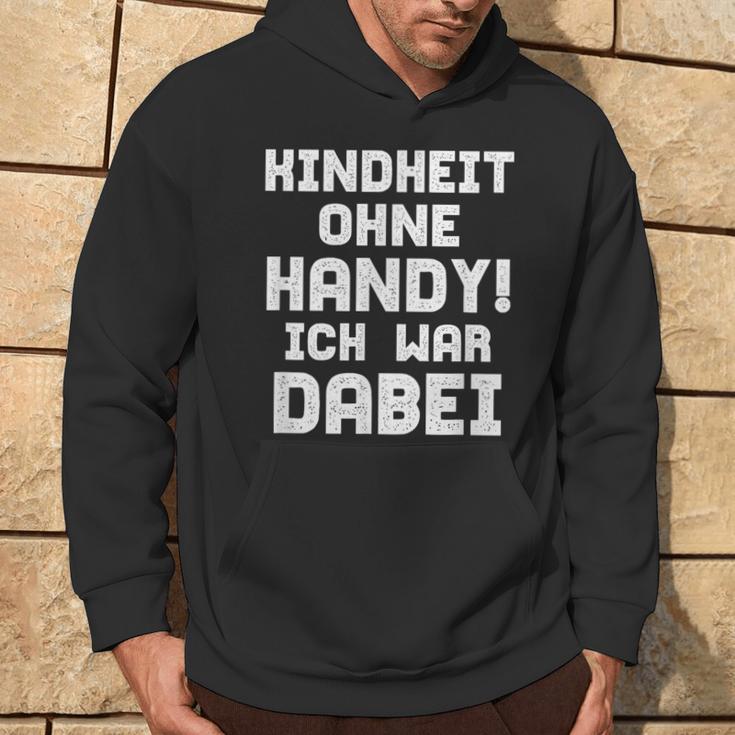 90S Party Outfit Kindheit Ohne Handy Ich War Dabei Kapuzenpullover Lebensstil