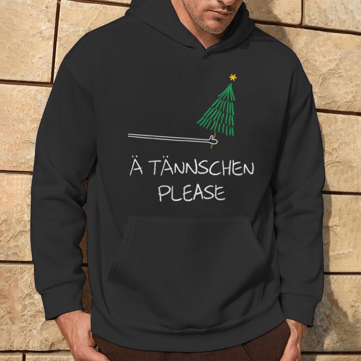 Ä Tännschen Please As A Christmas Kapuzenpullover Lebensstil