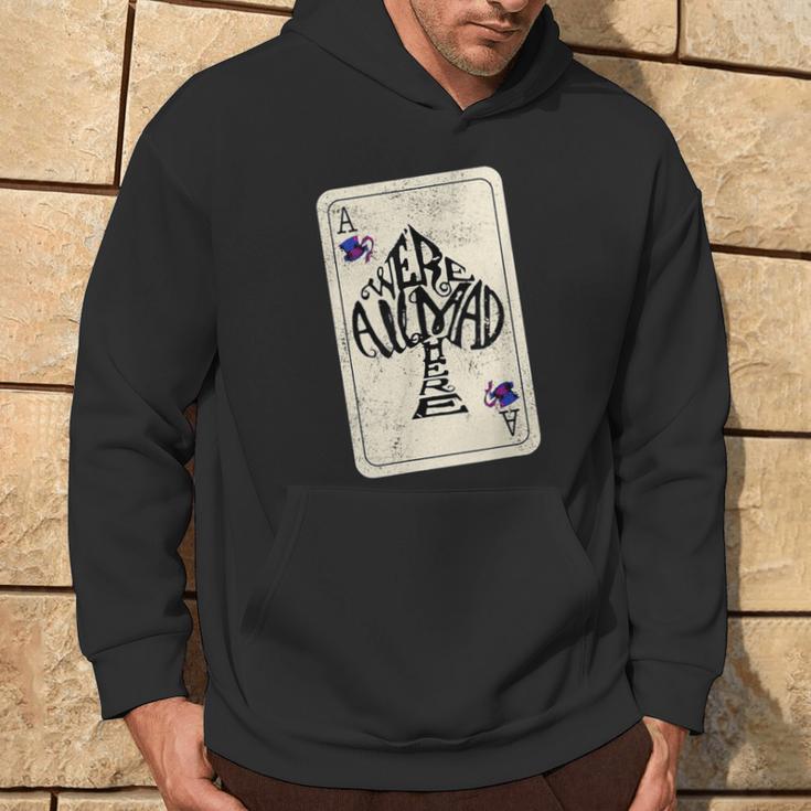 Alice In Wonderland We're All Mad Here Ace Of Spades Kapuzenpullover Lebensstil