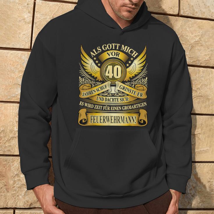 Als Gott 40 Jahre Ago Schuf Feuerwehrmann 40Th Birthday Kapuzenpullover Lebensstil