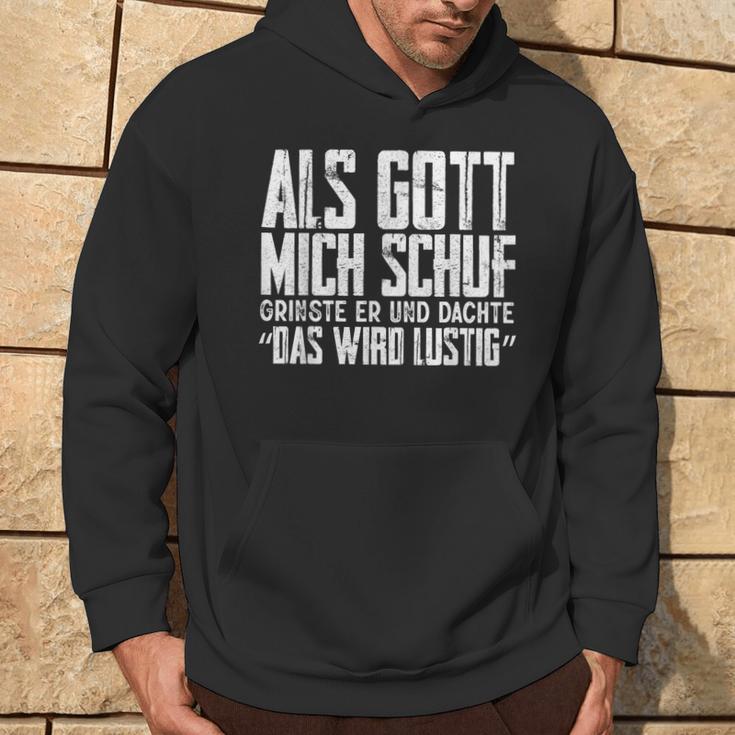 Als Gott Mich Schuf Grinste Sarcasm Kapuzenpullover Lebensstil