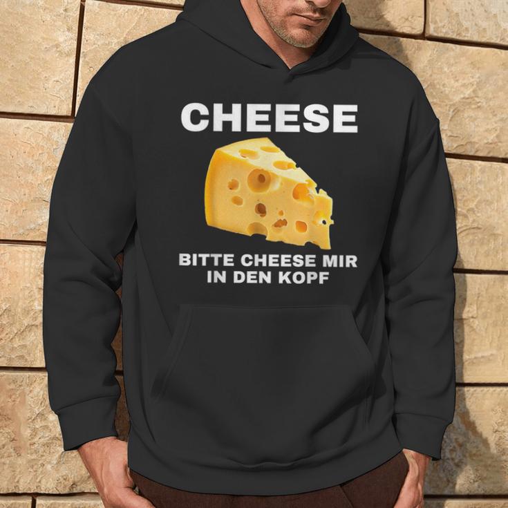 Cheese Mir In Den Kopf Kapuzenpullover Lebensstil