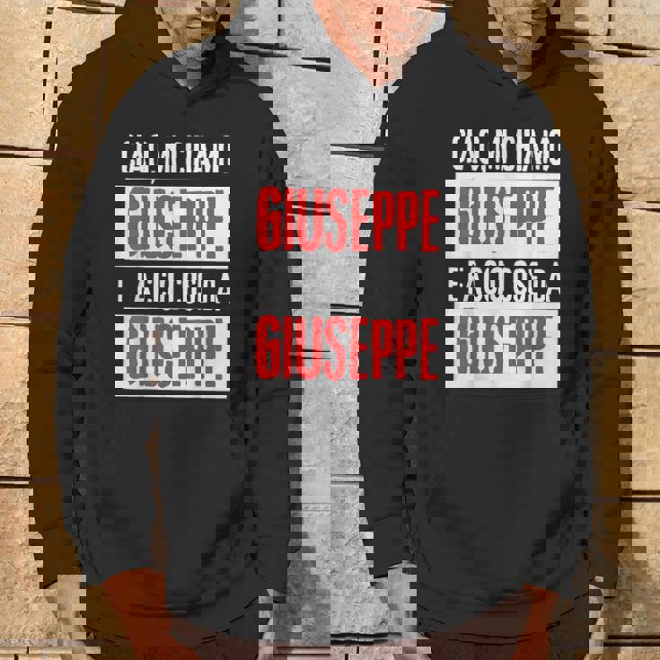 Ciao Sono Giuseppe Faccio Cose Da Giuseppe Personalizzato Felpa con cappuccio Estilo de vida