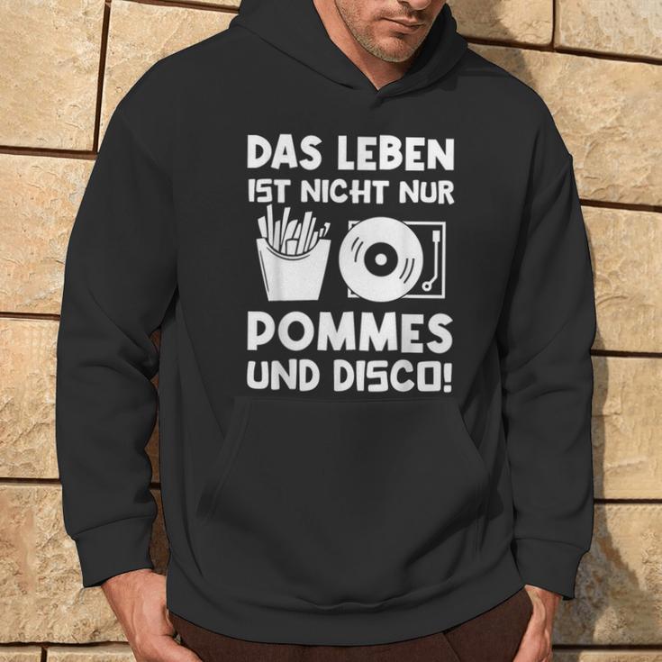 Das Leben Ist Nicht Nur Pommes Und Disco Kapuzenpullover Lebensstil