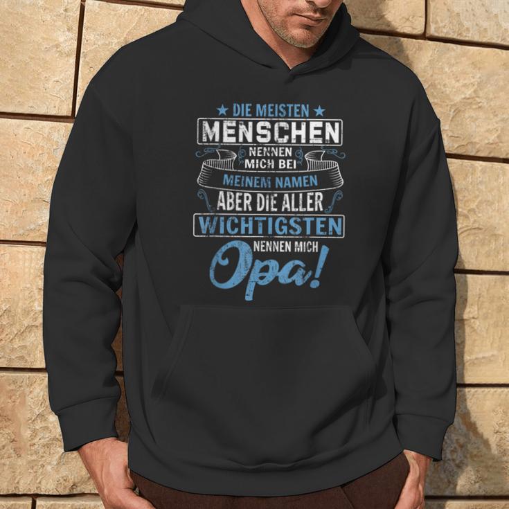 Die Meisten Menschen Nennen Mich Bei Mein Namen Opa Kapuzenpullover Lebensstil