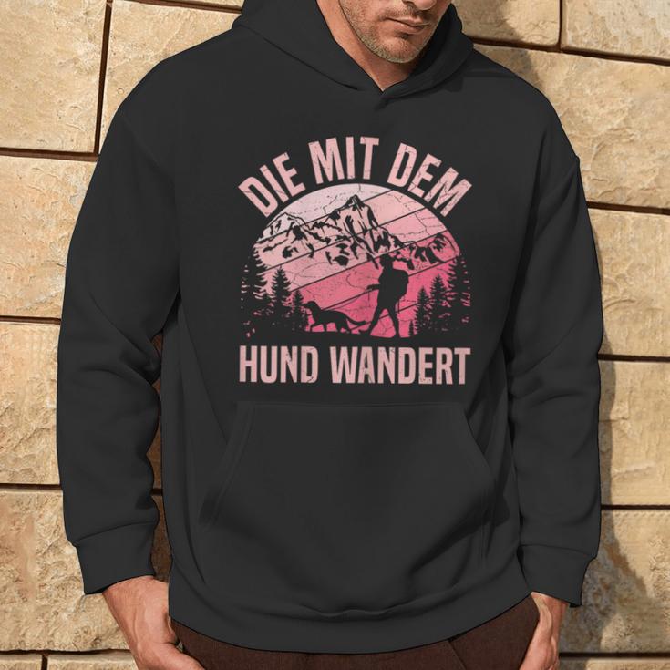 Die Mit Dem Hund Wandert Bergsteiger Berge Dog Lovers Kapuzenpullover Lebensstil