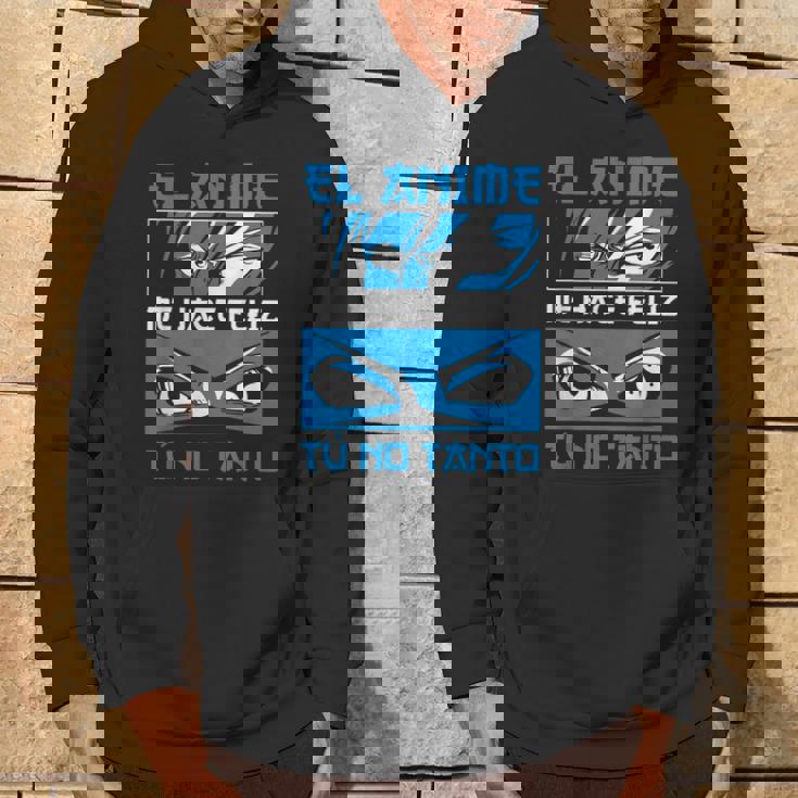 Divertido Manga El Anime Me Hace Feliz Fanático Del Anime Sudadera Estilo de vida