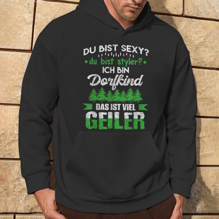 Du Bist Sexy Du Bist Styler Ich Bin Dorfkindiel Geiler Kapuzenpullover Lebensstil