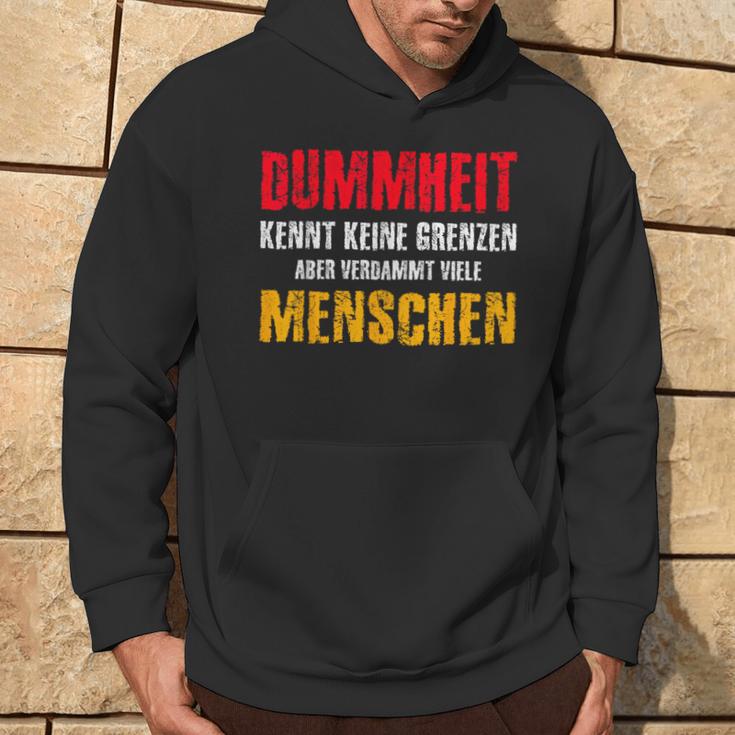 Dummheit Kissen Keine Grenzen Kapuzenpullover Lebensstil