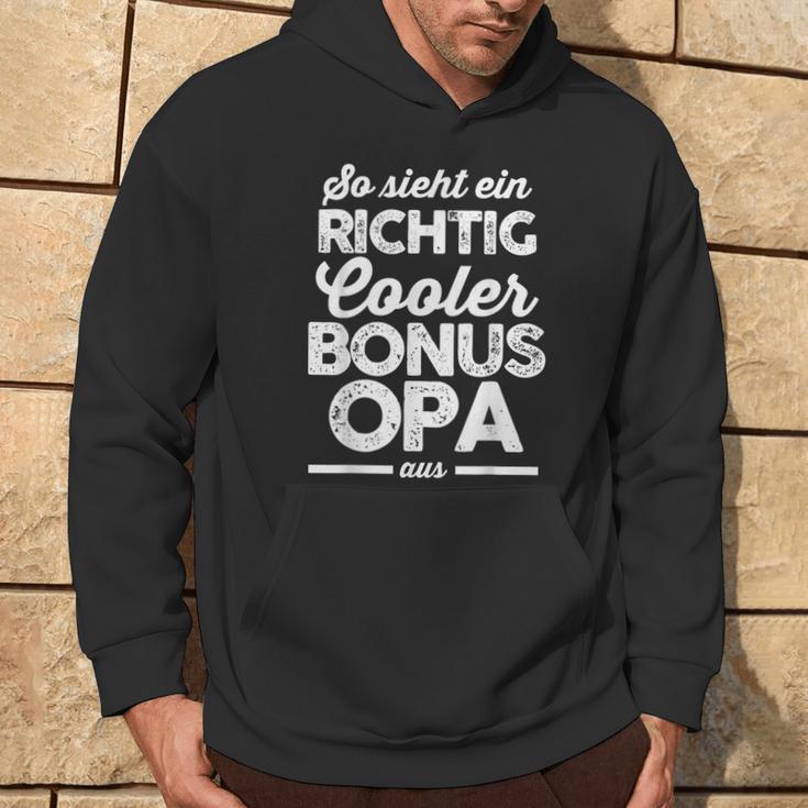 Ein Richtig Cool Bonus Grandpa Bonus Grandpa Family S Kapuzenpullover Lebensstil