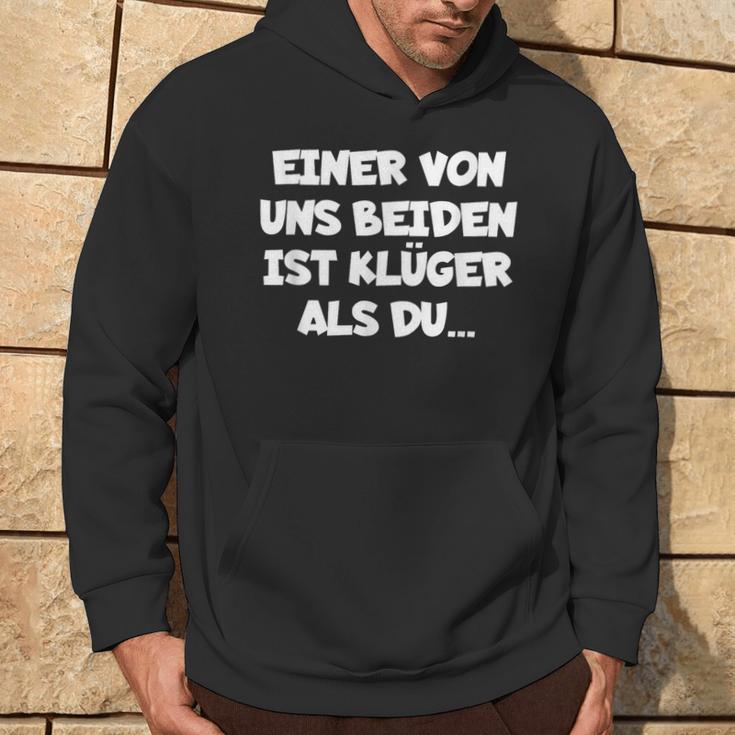 Einon Uns Beiden Ist Klüger Als Du” Kapuzenpullover Lebensstil