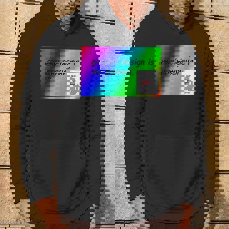 El Diseño Gráfico Es Mi Pasión Arco Iris Comic Sans Sudadera Estilo de vida