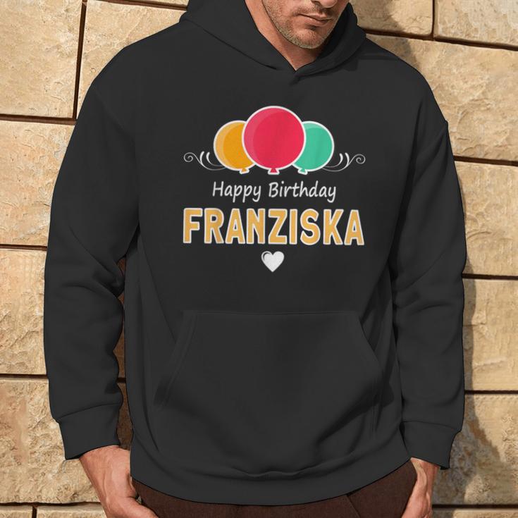 Franziska Happy Birthday Spruch Kapuzenpullover Lebensstil