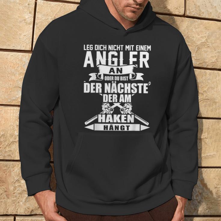 Angel Leg Dich Nicht Mit An Angler An Kapuzenpullover Lebensstil