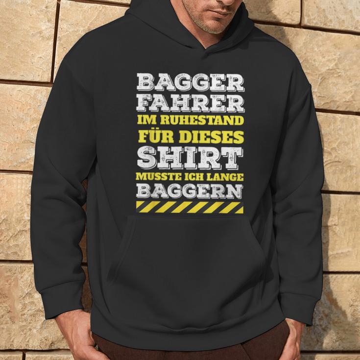 Digger Driver Digger Driver Digger Retirement Pension Kapuzenpullover Lebensstil