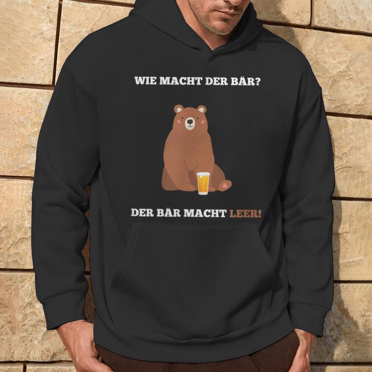 Wie Macht Der Bär Bier Lust Kapuzenpullover Lebensstil