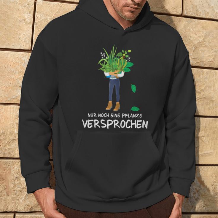 Gardener Garden Chef Florist Nur Noch Eine Pflanz S Kapuzenpullover Lebensstil