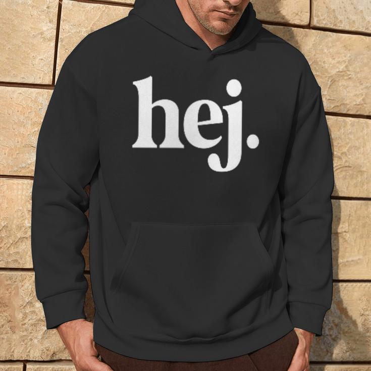 Hej Hey Hallo Leute Hi Ihr Lieben Swedish Sweden Kapuzenpullover Lebensstil