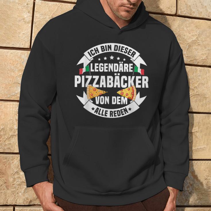 Ich Bin Dieser Legendary Pizza Baker Pizza S Kapuzenpullover Lebensstil