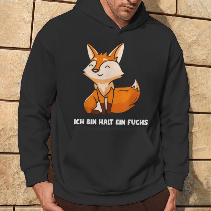 Ich Bin Halt Ein Fuchs Slogan Schlauer Fox Kapuzenpullover Lebensstil