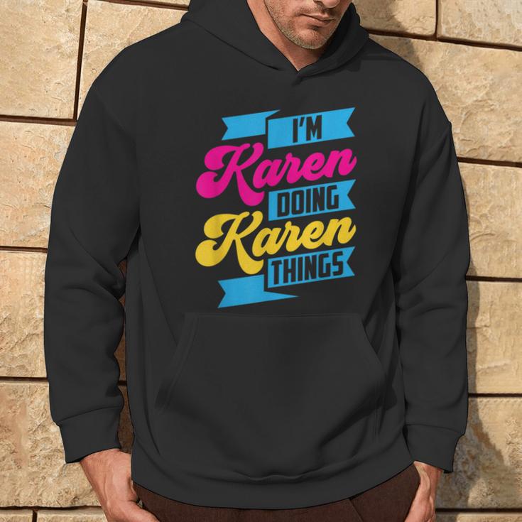 Ich Bin Karen Und Mache Karen Sachen Beruhig Dich Karen German Kapuzenpullover Lebensstil