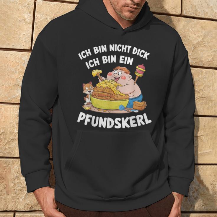 Ich Bin Nicht Dick Ich Bin Ein Pfundkerl Kapuzenpullover Lebensstil