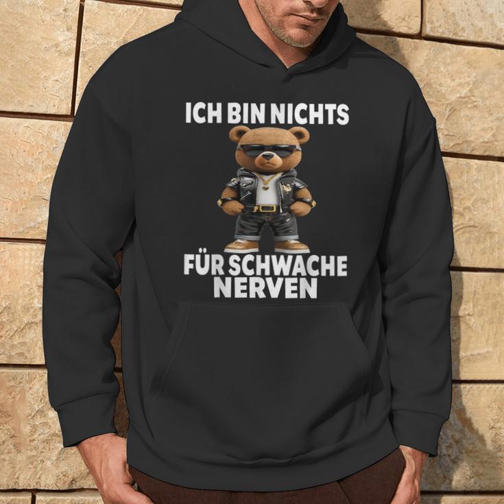 Ich Bin Nichts Für Schwache Nerven Ich Bin Nichts Für Kapuzenpullover Lebensstil