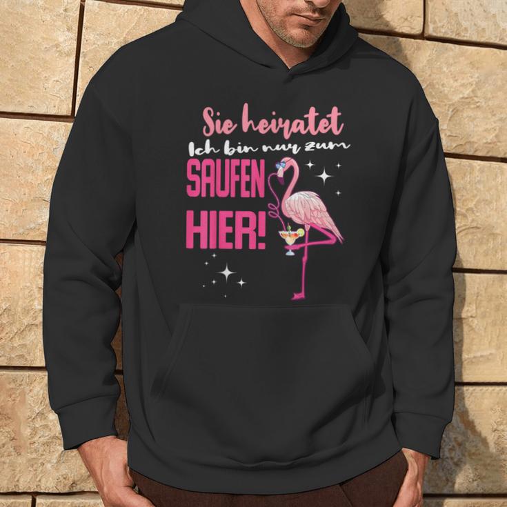 Ich Bin Nur Zum Saufen Hier I'm Just For The Saufen Her Kapuzenpullover Lebensstil